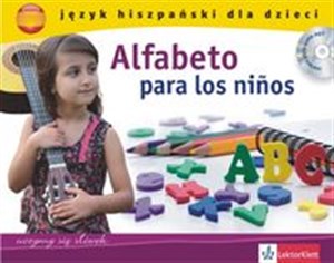 Alfabeto para los ninos Język hiszpański dla dzieci z mp3 - Księgarnia UK
