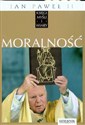 Jan Paweł II. Księgi myśli i wiary. Tom 10. Moralność