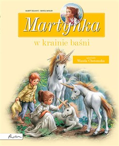 Martynka w krainie baśni Zbiór opowiadań