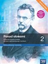 Nowa język polski ponad słowami podręcznik klasa 2 część 2 liceum i technikum zakres podstawowy i rozszerzony EDYCJA 2024  - Anna Cisowska, Joanna Kościerzyńska, Helena Kusy, Anna Równy, Aleksandra Wróblewska