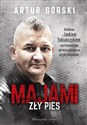 Majami Zły pies - Artur Górski