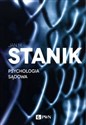 Psychologia sądowa Podstawy, badania, aplikacje - Jan M. Stanik