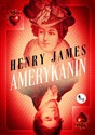 Amerykanin - Henry James