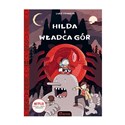 Hilda i Władca gór - Luke Pearson