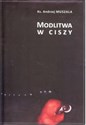 Modlitwa w ciszy - Andrzej Muszala