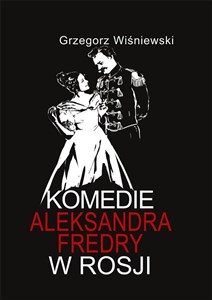 Komedie Aleksandra Fredry w Rosji - Księgarnia Niemcy (DE)