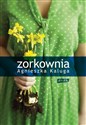 Zorkownia - Agnieszka Kaluga