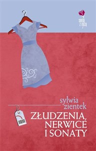 Złudzenia nerwice i sonaty