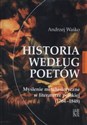 Historia według poetów Myślenie metahistoryczne w literaturze polskiej 1764-1848