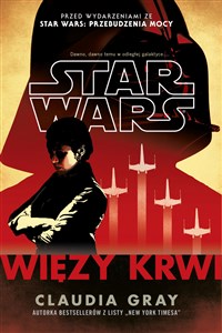 Star Wars Więzy krwi - Księgarnia UK