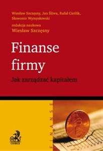 Finanse firmy Jak zarządzać kapitałem