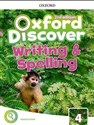 Oxford Discover 4 Writing & Spelling - Kathryn Odell, Victoria Tebbs