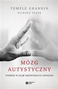 Mózg autystyczny Podróż w głąb niezwykłych umysłów - Księgarnia UK