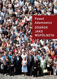 Gdańsk jako wspólnota - Księgarnia UK