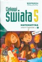 Ciekawi świata 5 Matematyka Zeszyt ćwiczeń Część 1 szkoła podstawowa