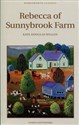 Rebecca of Sunnybrook Farm - Kate Douglas Wiggin