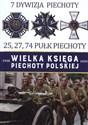Wielka Księga Piechoty Polskiej 7 Dywizja Piechoty