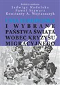 Unia Europejska i wybrane państwa świata wobec kryzysu migracyjnego