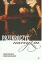 Przekroczyć narcyzm