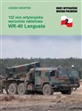 122 mm artyleryjska wyrzutnia rakietowa WR 40 Langusta - Leszek Szostek