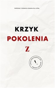 Niemy Krzyk Pokolenia Z