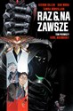 Raz i na zawsze Tom 1 Król nieumarły - Kieron Gillen, Dan Mora