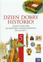 Dzień dobry historio! 5 Zeszyt ćwiczeń Szkoła podstawowa - Renata Poźnikiewicz, Grzegorz Wojciechowski