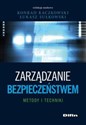 Zarządzanie bezpieczeństwem Metody i techniki