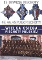 13 Dywizja Piechoty 43,44,45 Pułk Piechoty