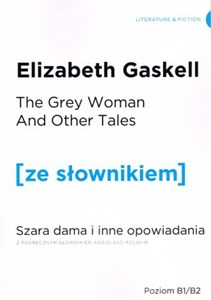 Szara Dama i inne opowiadania wersja angielska z podręcznym słownikiem angielsko-polskim