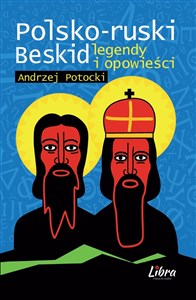 Polsko-ruski Beskid Legendy i opowieści - Księgarnia Niemcy (DE)