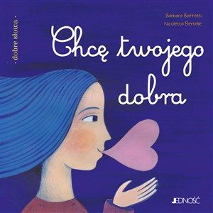 Chcę twojego dobra