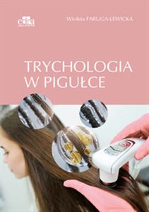 Trychologia w pigułce 