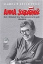 Anna Solidarność z płytą CD Życie i działalność Anny Walentynowicz na tle epoki (1929-2010)