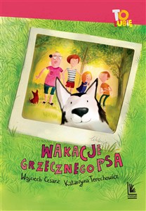 Wakacje grzecznego psa - Księgarnia Niemcy (DE)