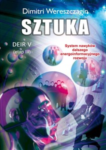 Sztuka Deir V etap III System nawyków dalszego energoinformacyjnego rozwoju - Księgarnia UK