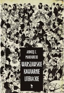 Warszawskie kawiarnie literackie