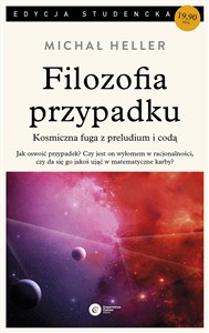 Filozofia przypadku Kosmiczna fuga z preludium i codą