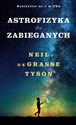 Astrofizyka dla zabieganych - Neil deGrasse Tyson