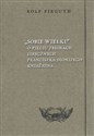 Sobie wielki O pięciu zbiorach lirycznych Franciszka Dionizego Kniaźnina - Rolf Fieguth