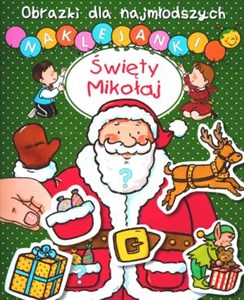 Święty Mikołaj Obrazki dla najmłodszych Naklejanki - Księgarnia UK