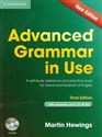 Advanced Grammar in Use + CD A self-study reference and practice book for advanced studens of English