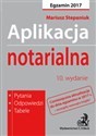 Aplikacja notarialna Pytania, odpowiedzi, tabele