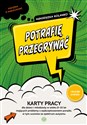 Potrafię przegrywać Karty pracy dla dzieci i młodzieży w wieku 8−15 lat mających problemy z zaakceptowaniem porażki, w t