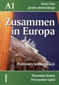 ZUSAMMEN IN EUROPA A1 - Sławomira Kołsut, Przemysław Gębal