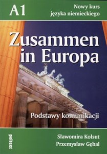 ZUSAMMEN IN EUROPA A1 - Księgarnia UK