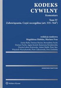 Kodeks cywilny Komentarz Tom 4 Zobowiązania Część szczególna (art. 535–764(9))