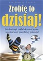 Zrobię to dzisiaj! - Bartłomiej Popiel