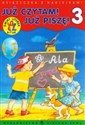 Już czytam Już piszę 3 Książeczka z naklejkami. Świat literek 5-7 lat