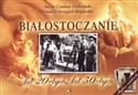 Białostoczanie lat 20-tych, lat 30-tych - Adam Czesław Dobroński, Jolanta Szczygieł-Rogowska